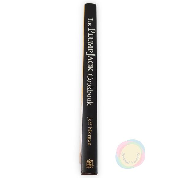 The Plumpjack Cookbook 2006 1st Ed HC DJ Gavin Newsom Foreword California Wine - Picture 2 of 16